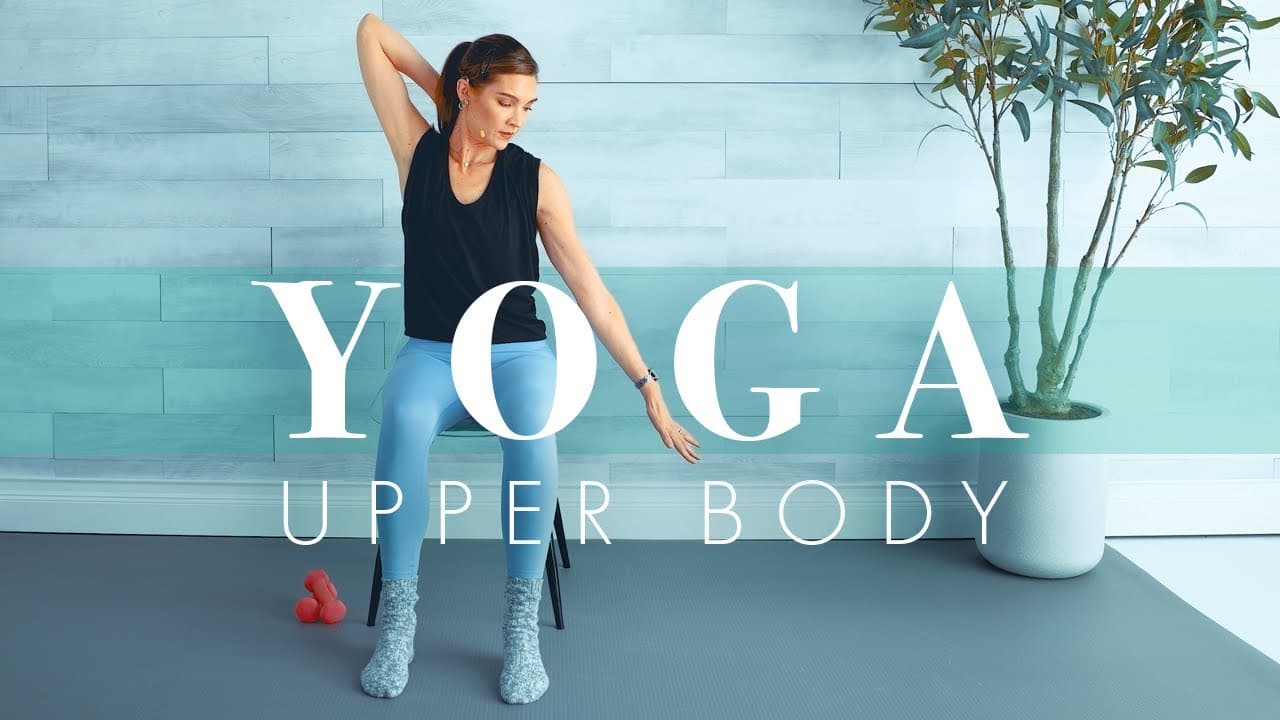 Chair Yoga for Upper Body // Mobility, Strength & Stretch!
