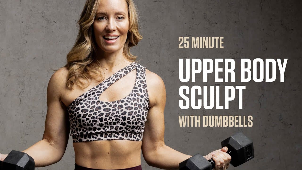 25MIN Upper Body Sculpt / Dumbbell Workout