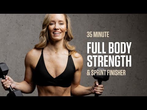 35 MIN Full Body Strength Workout (+ Sprint Finisher) 🔥
