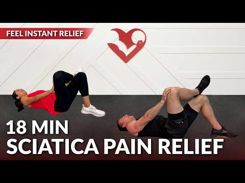 18 Min Sciatica Pain Relief Exercises - Sciatica Treatment and Stretches for Sciatic Nerve Pain
