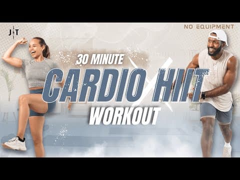 30 Minute Full Body Cardio HIIT Workout (With Modifications/ No Equipment)
