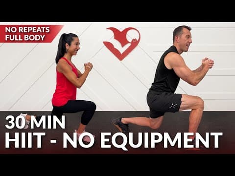 30 Min Cardio HIIT Workout for Fat Loss - No Repeat Bodyweight Workout No Equipment without Weights