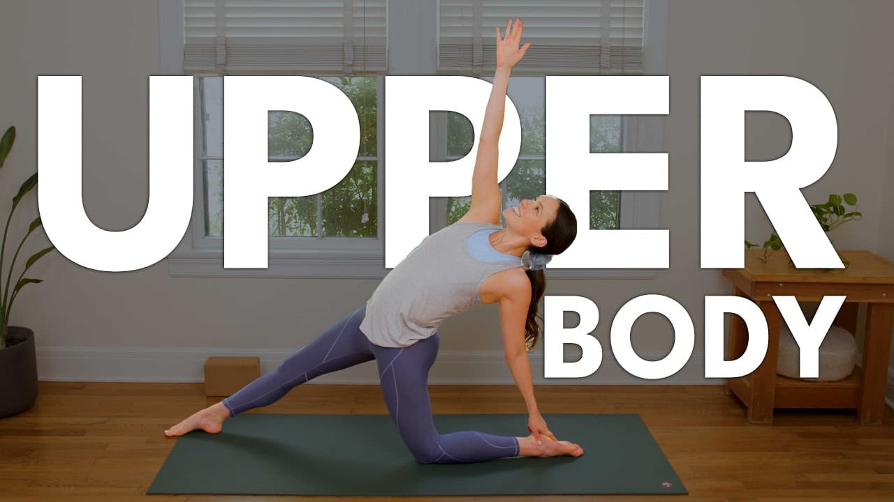 Chest & Upper Body Opening Yoga Flow