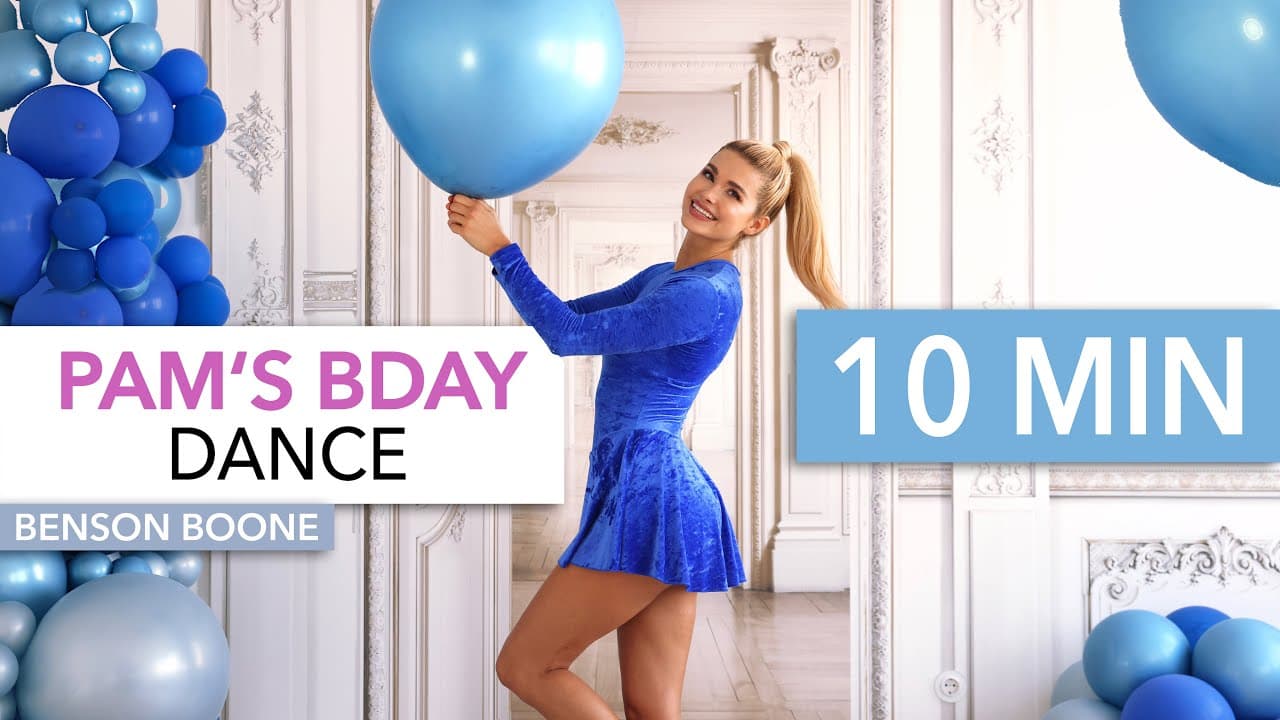 10 MIN PAM’S BIRTHDAY DANCE - good mood cardio, burn lots of calories & smile / Benson Boone music