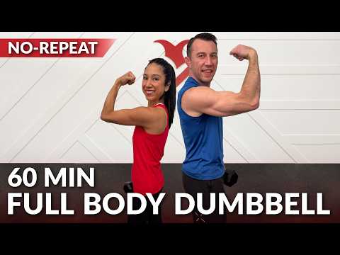 60 Min Full Body Dumbbell Workout - No Repeat at Home Strength Training with Weights for Women & Men