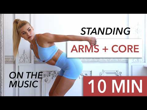 10 MIN STANDING ARMS + ABS - on music, fun, mood booster I ALL LEVELS I Bottles or Mini Weights